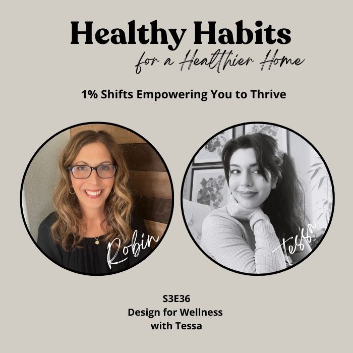 S3E36- Design for Wellness with Tessa