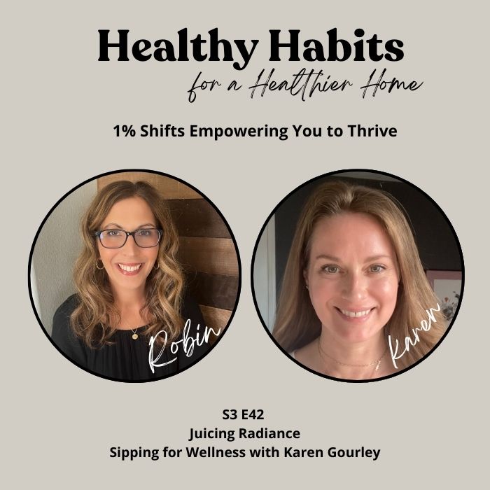 S3 E42 – Juicing Radiance: Sipping for Wellness with Karen Gourley