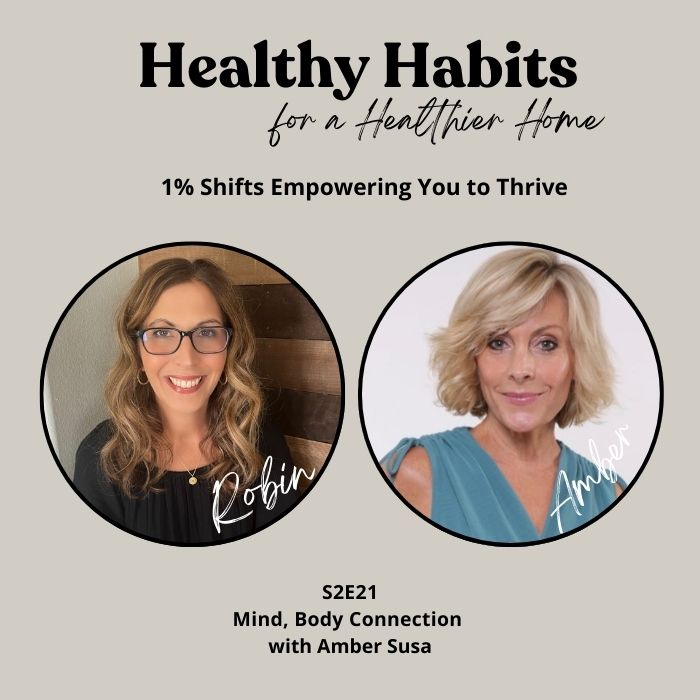 S2E21- Mind, Body Connection with Amber Susa
