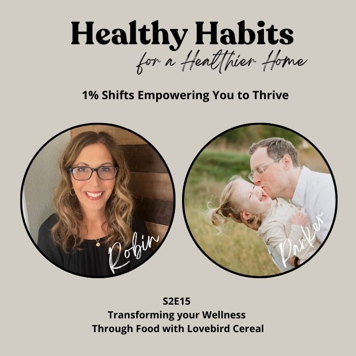 S2E15 – Transforming your Wellness Through Food with Lovebird Cereal