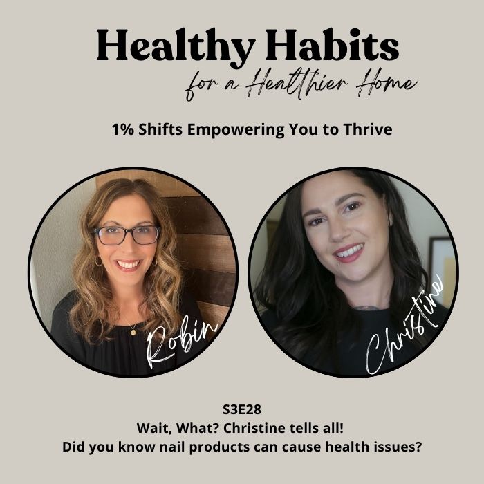 S3E28- Wait, What? Christine tells all! Did you know nail products can cause health issues?