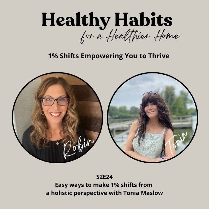 S2E24- Easy ways to make 1% shifts from a holistic perspective with Tonia Maslow